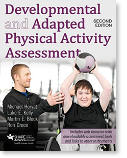 Developmental and Adapted Physical Activity Assessment 2nd Edition